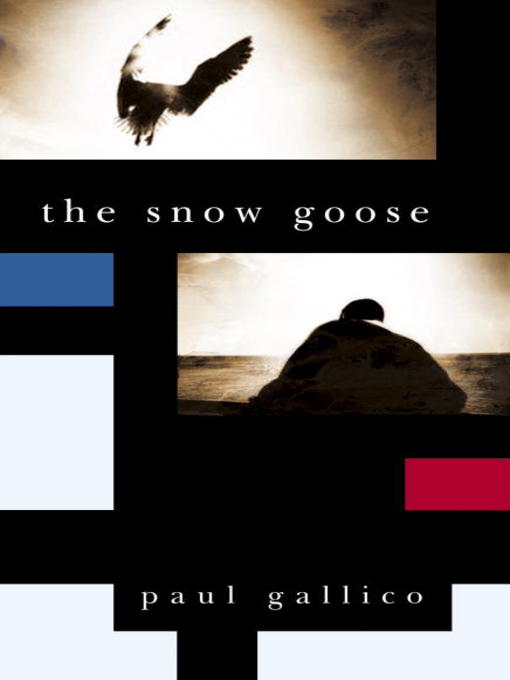 The Snow Goose Ontario Library Service Consortium OverDrive The Snow Goose Ontario Library Service Consortium OverDrive
